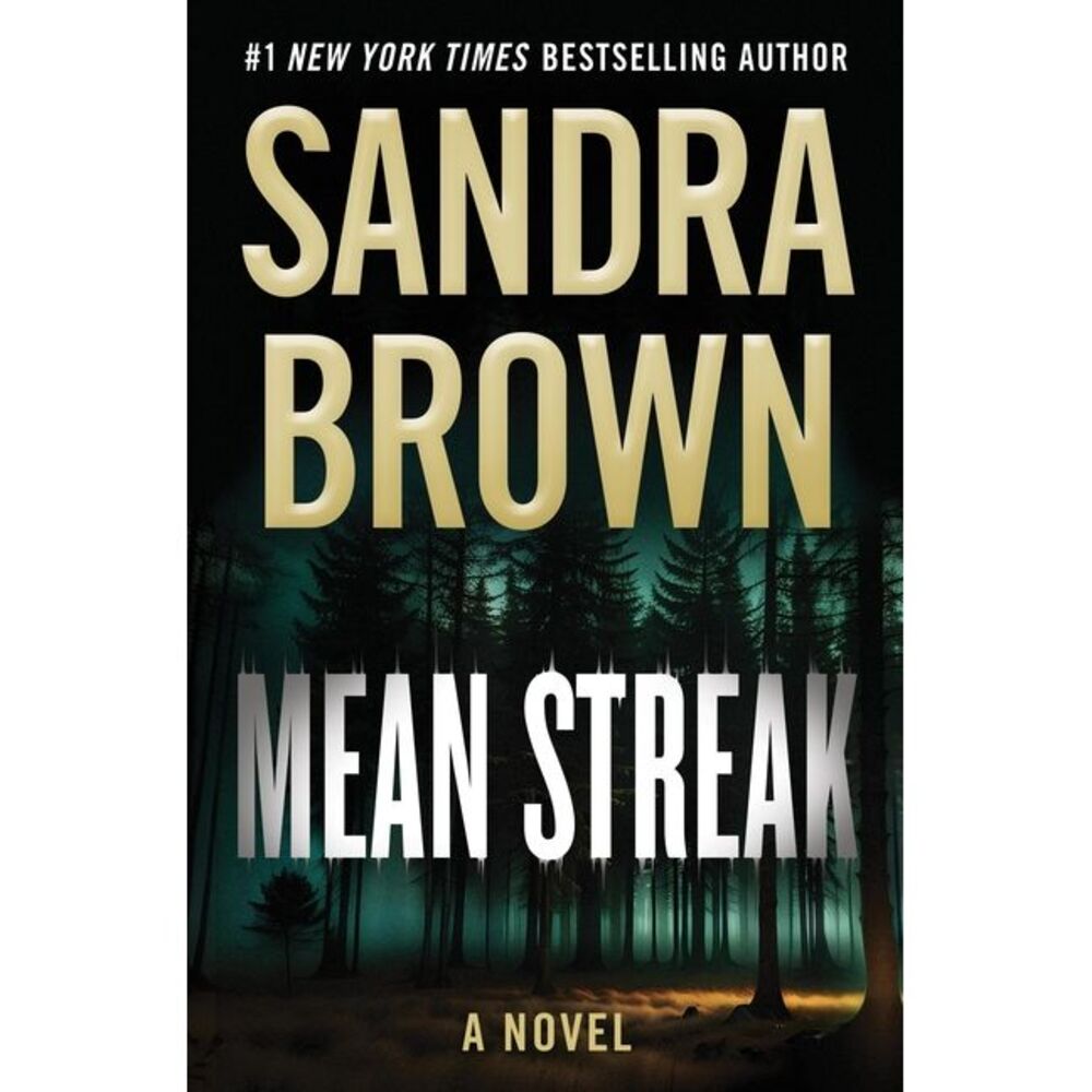 Mean Streak -- Sandra Brown